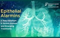 Epithelial Alarmins: A New Paradigm in Severe Asthma and Emerging Treatments
