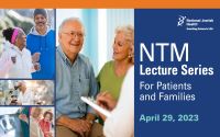 NTM Lecture Series for Patients and Families