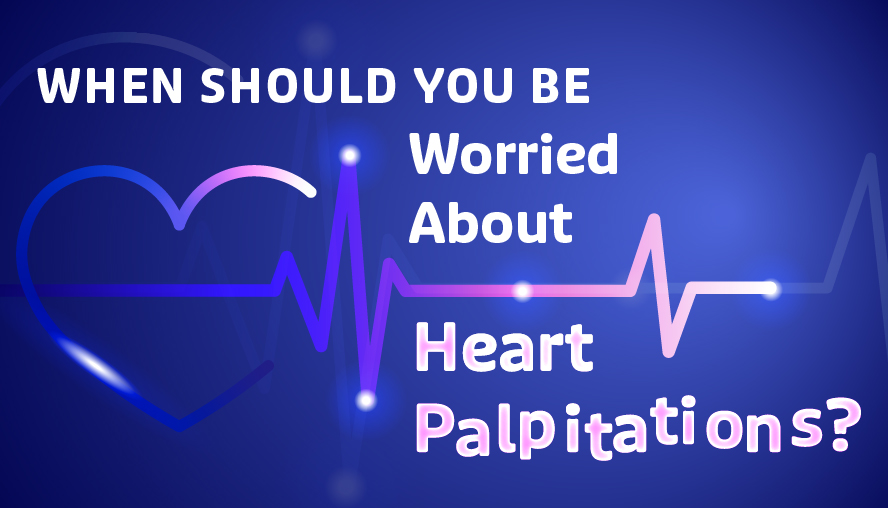 When Should You Be Worried About Heart Palpitations Infographic