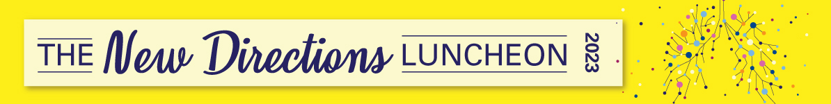 New Directions Luncheon