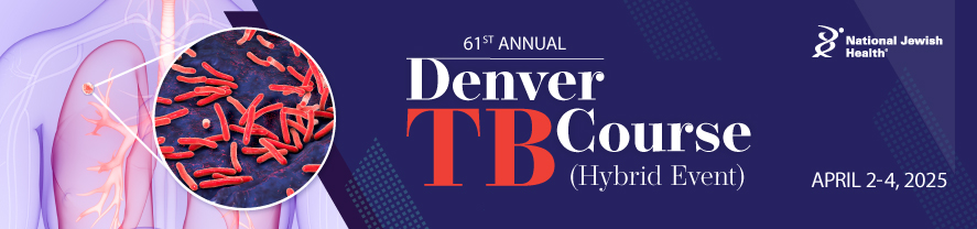 61st Annual Denver TB Course